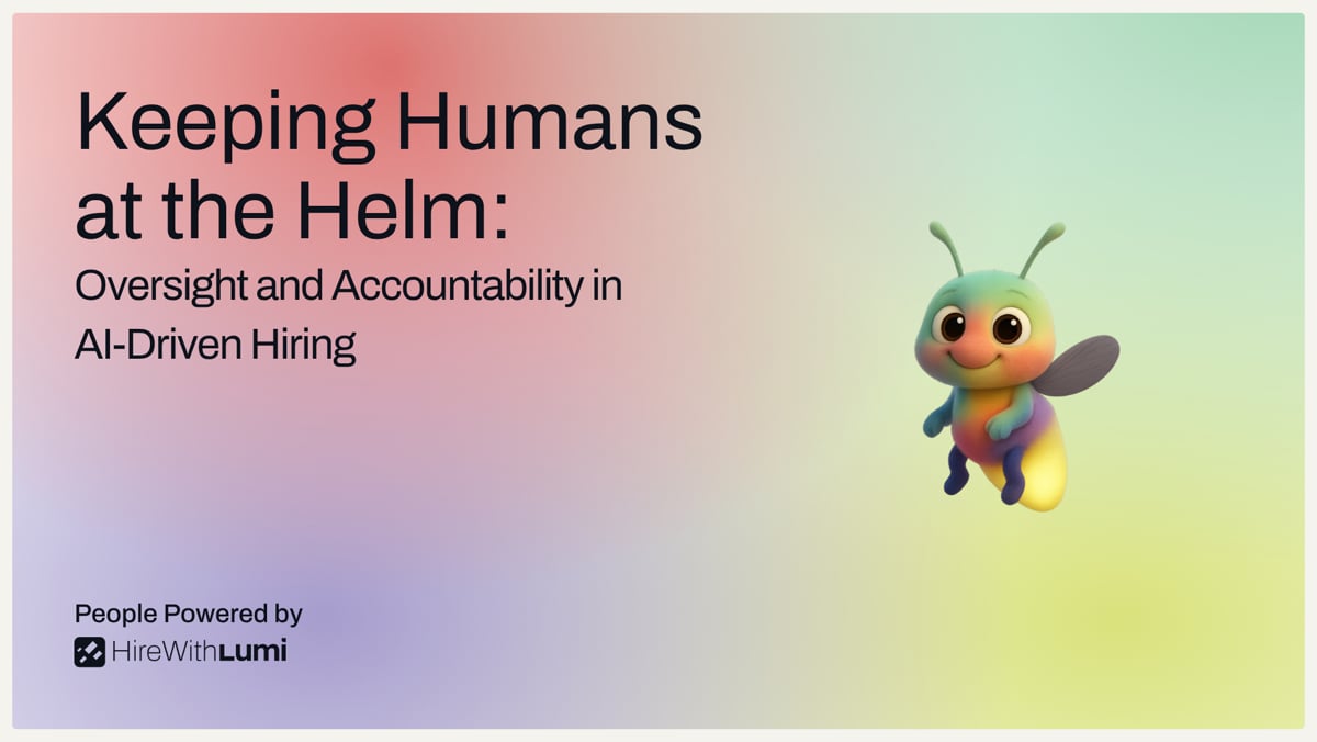 Keeping Humans at the Helm: Oversight and Accountability in AI-Driven Hiring