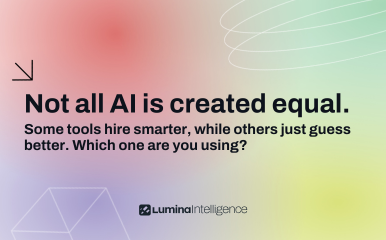 Not all AI is created equal – Some tools hire smarter, while others just guess better. Which one are you using?
